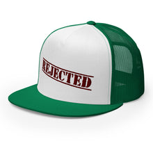 Load image into Gallery viewer, Rejected Trucker Cap
