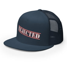 Load image into Gallery viewer, Rejected Trucker Cap
