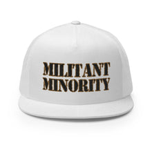 Load image into Gallery viewer, Militant Minority Trucker Cap
